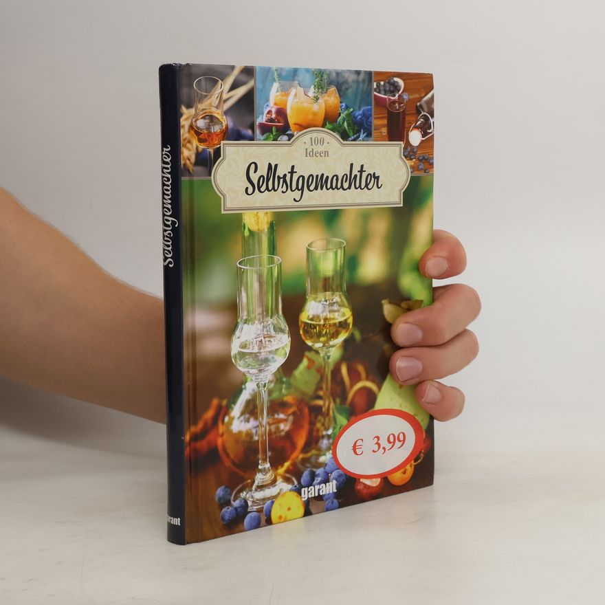 Autorenkollektiv 100 Ideen Selbstgemachter