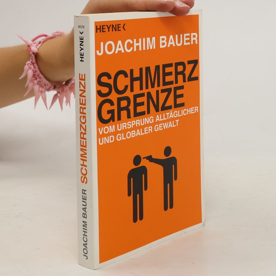 Joachim Bauer Schmerzgrenze