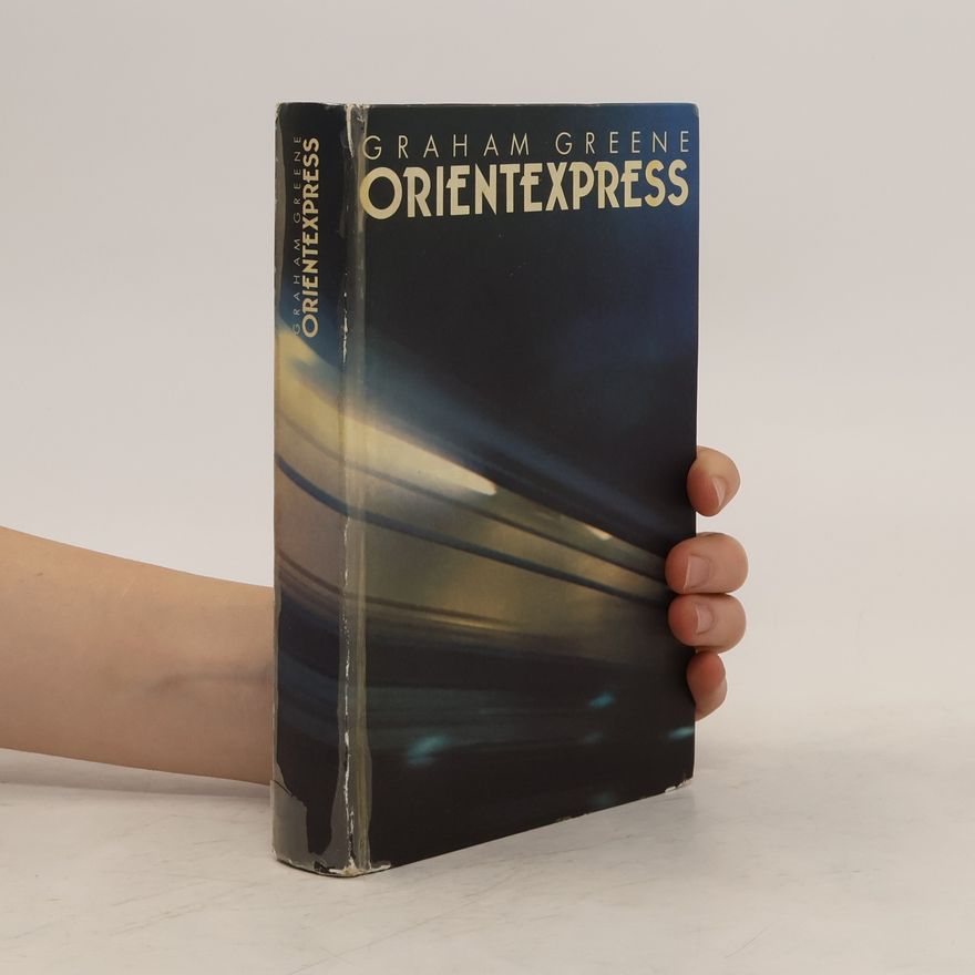 Graham Greene Orientexpress