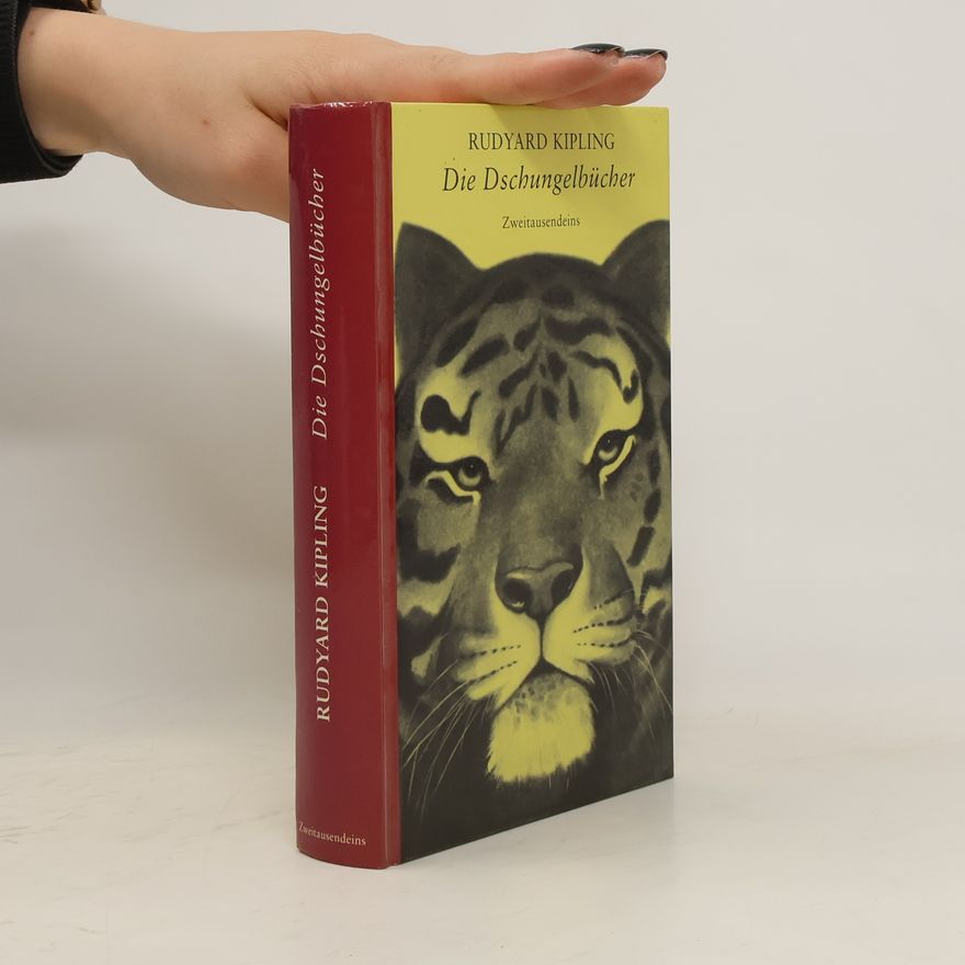 Rudyard Kipling Die Dschungelbücher