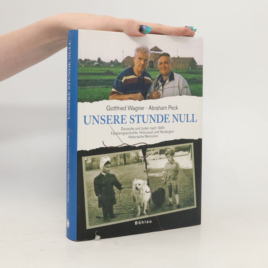 Abraham J. Peck Unsere Stunde Null