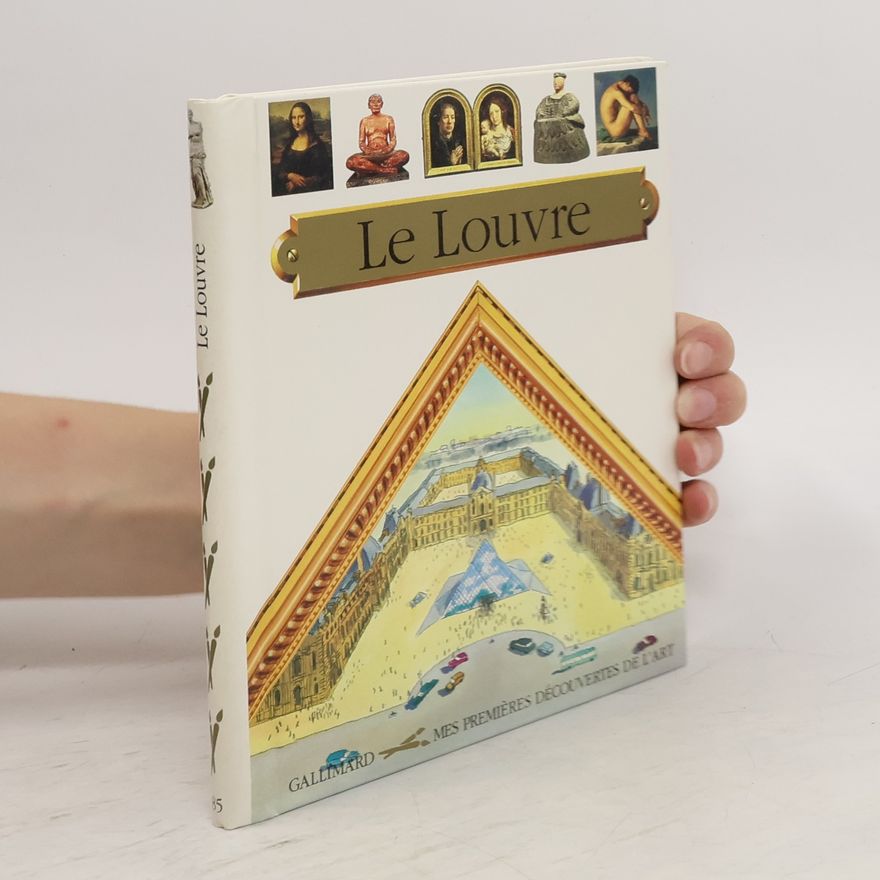 Collectif d'auteurs Le Louvre