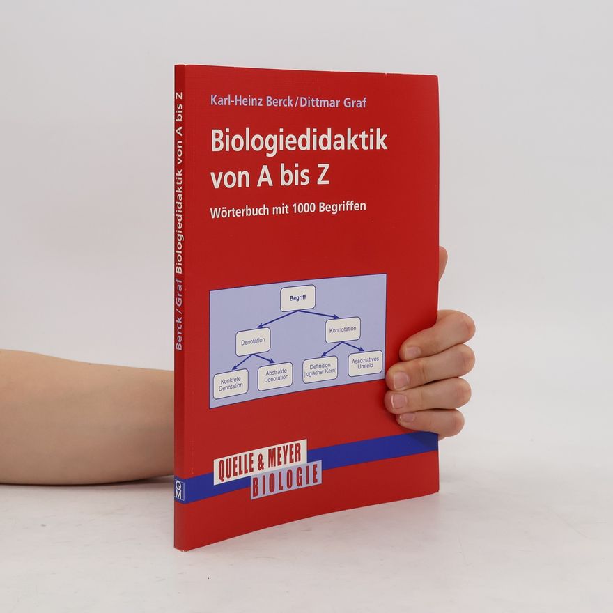 Heinz Berck Biologiedidaktik von A bis Z