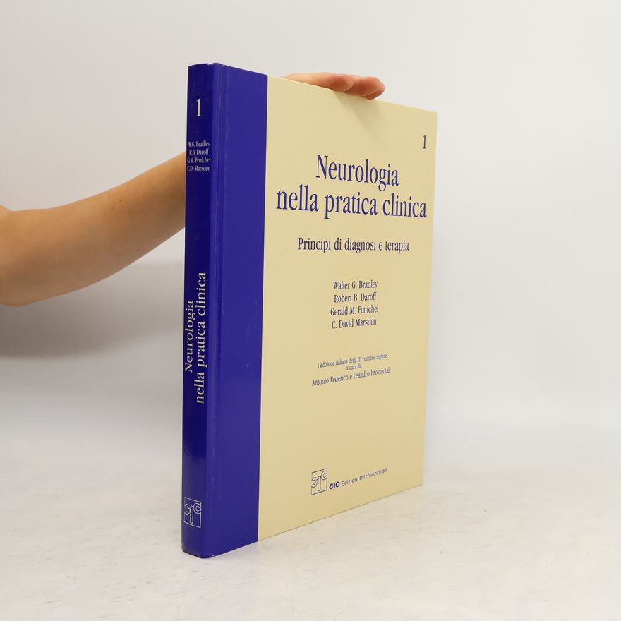 Walter G. Bradley Neurologia nella pratica clinica 1