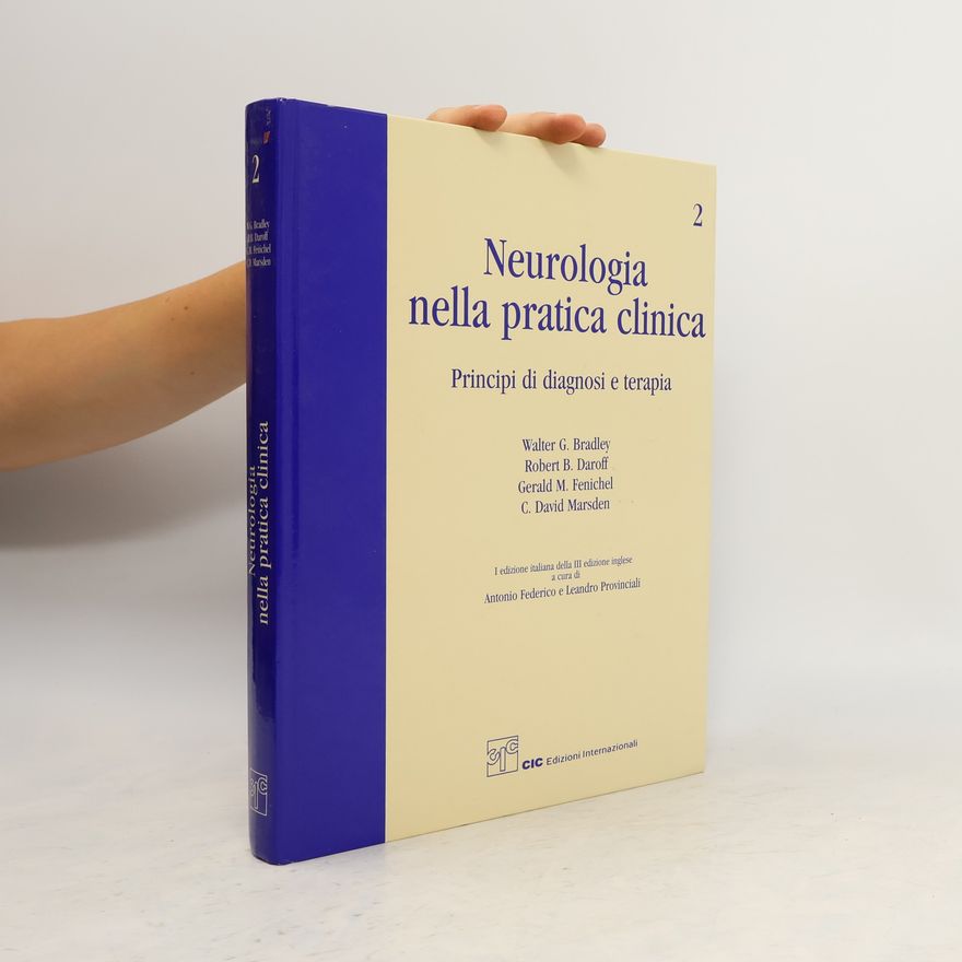 Walter G. Bradley Neurologia nella pratica clinica 2
