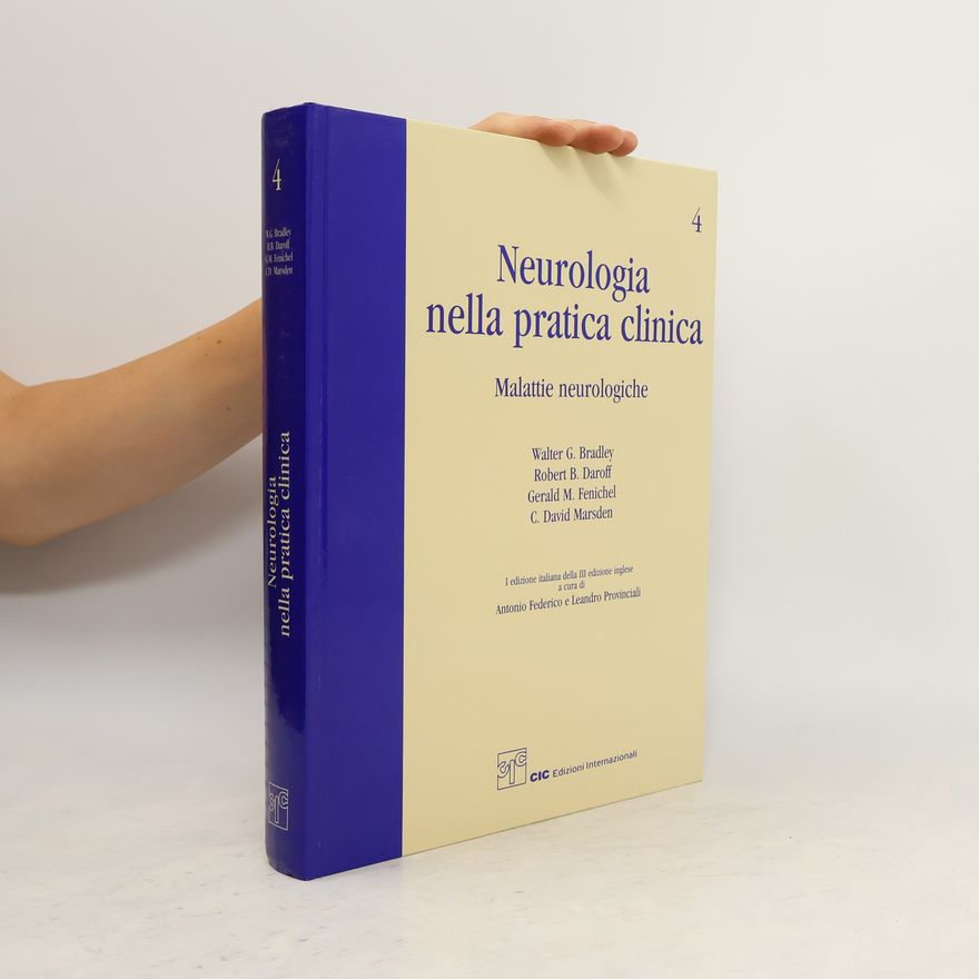 Walter G. Bradley Neurologia nella pratica clinica 4