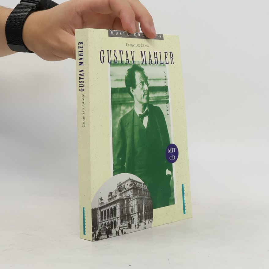 Christian Glanz Gustav Mahler