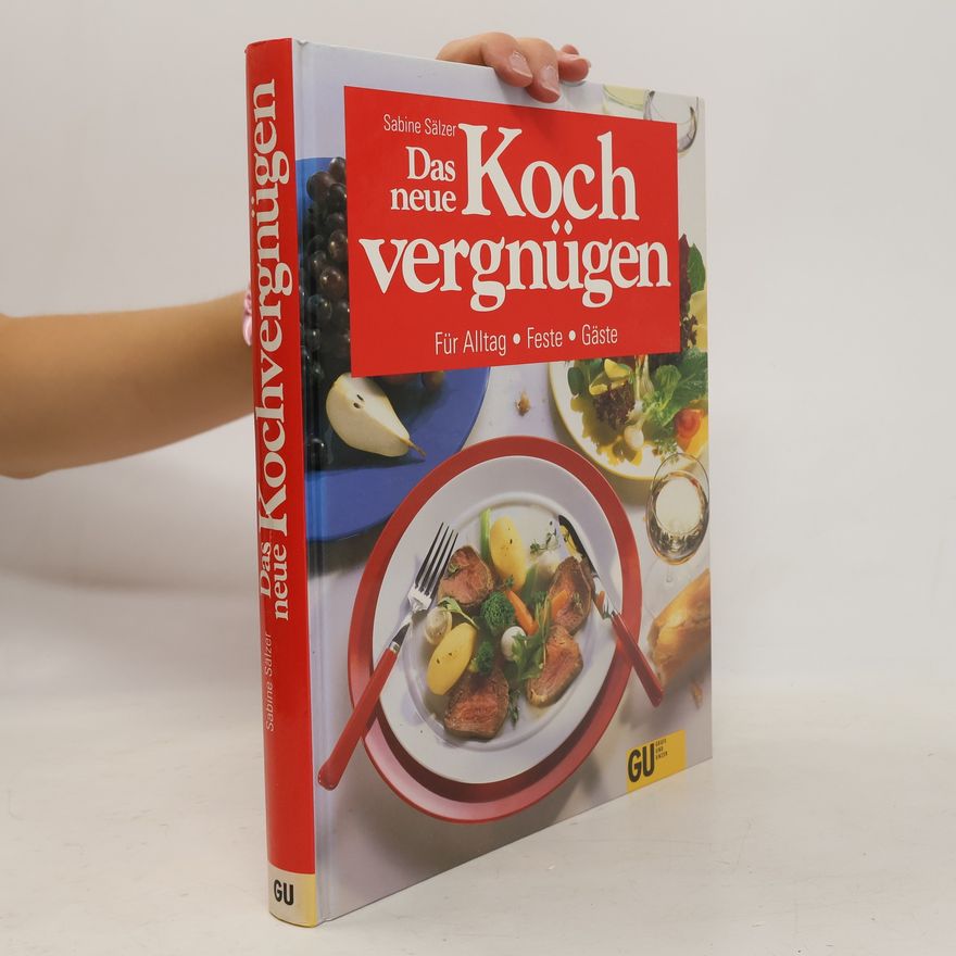 Sabine Sälzer Das neue Kochvergnügen