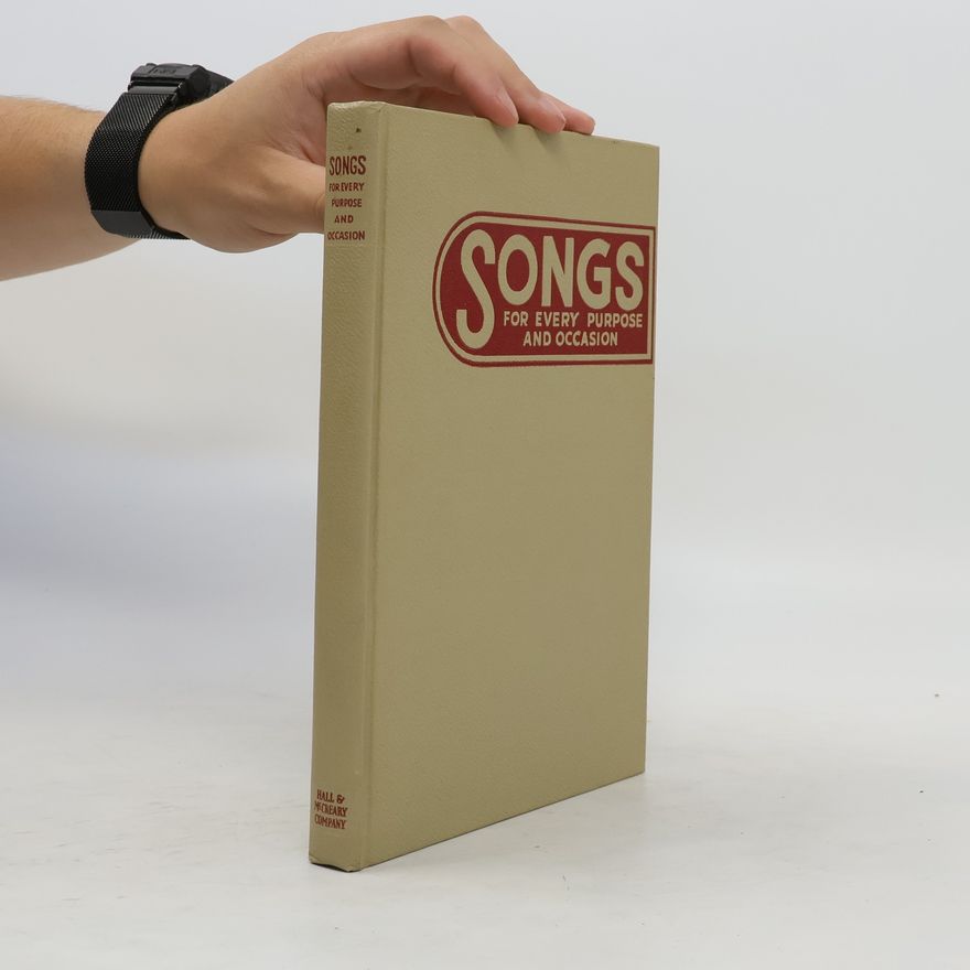 Various authors Songs For Every Purpose And Occasion