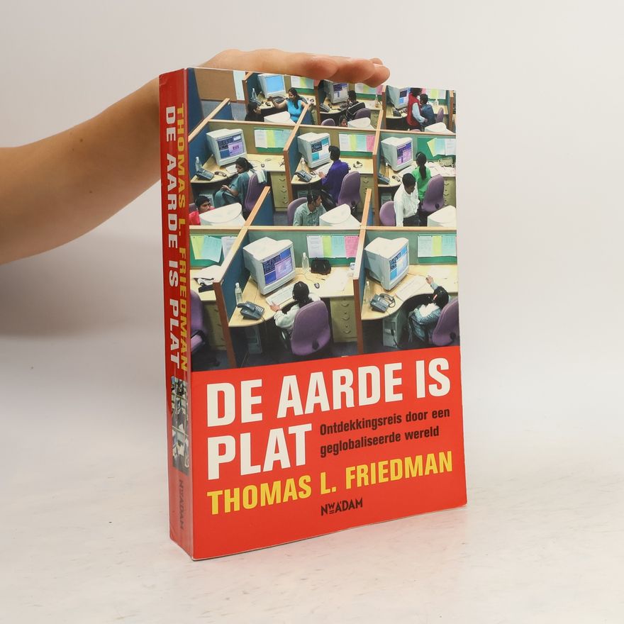 Thomas L. Friedman De aarde is plat