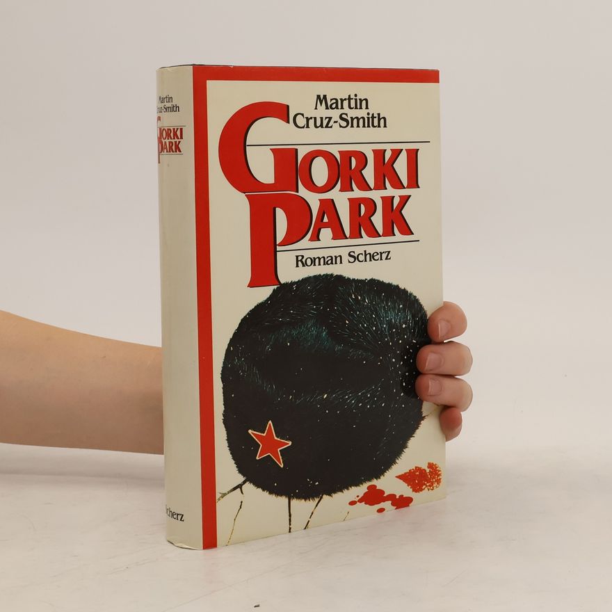 Martin Cruz-Smith Gorki-Park