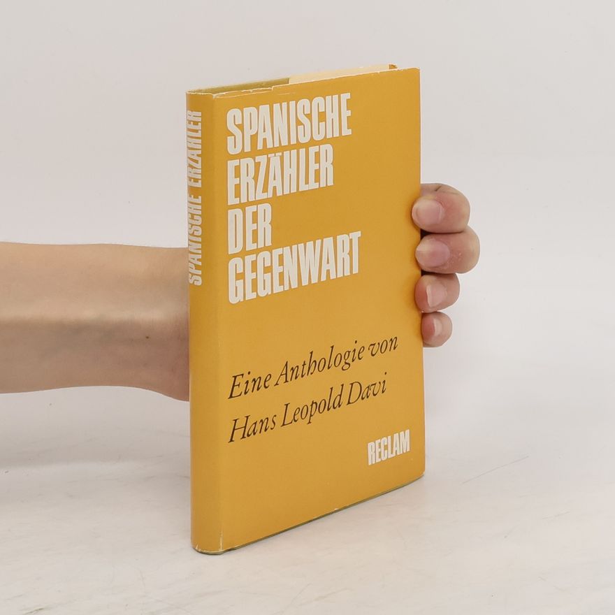 Hans Leopold Davi Spanische Erzähler der Gegenwart