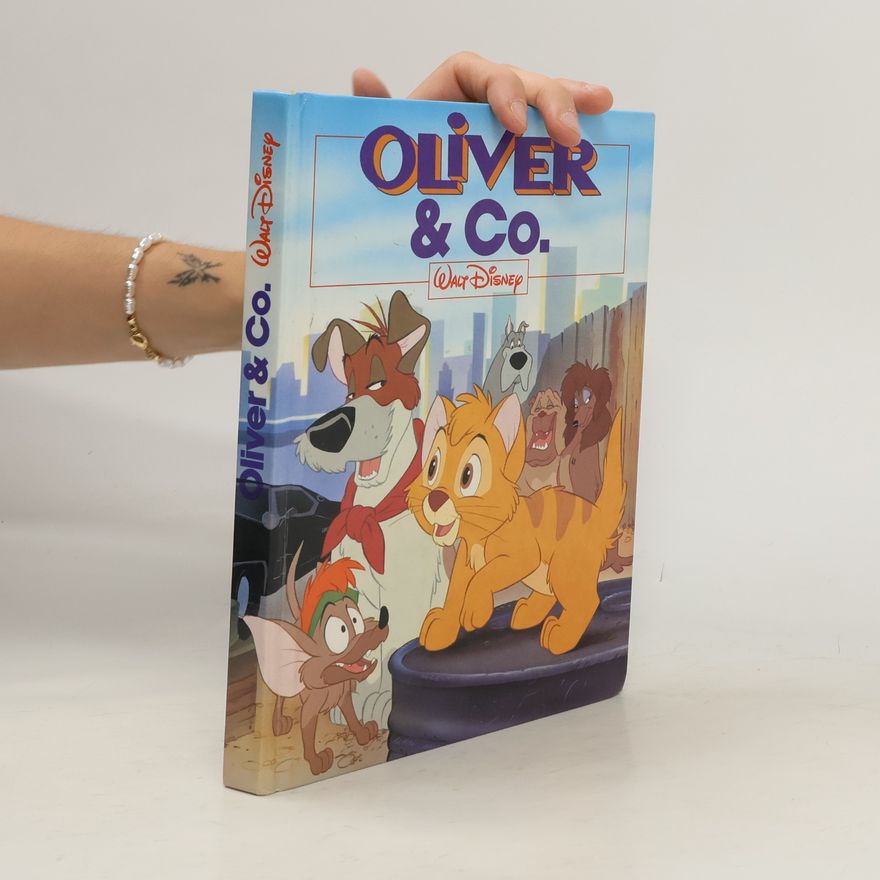 Autorenkollektiv Walt Disney. Oliver & Co.