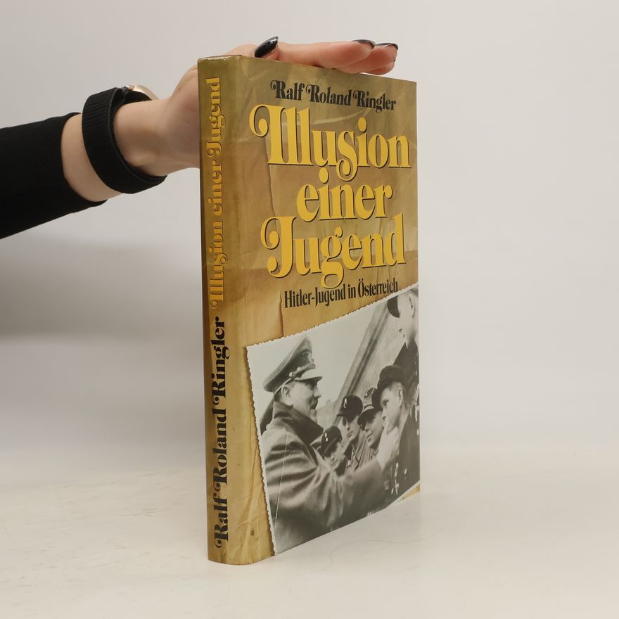 Ralf Roland Ringler Illusion einer Jugend