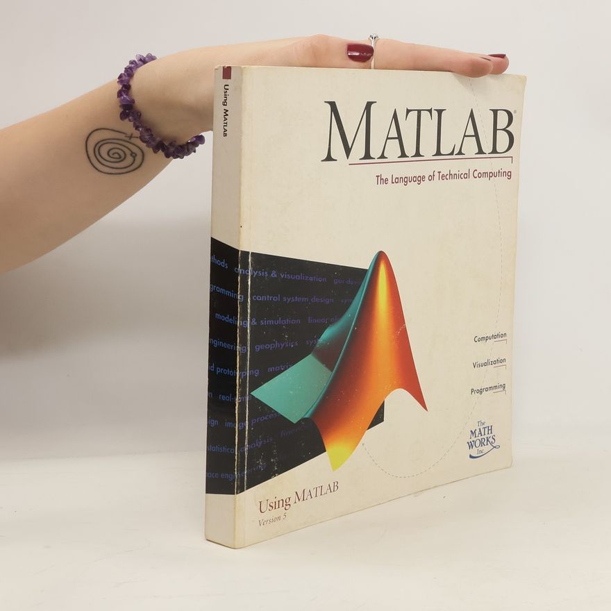 Kolektiv autorů Matlab. The Language of Technical Computing