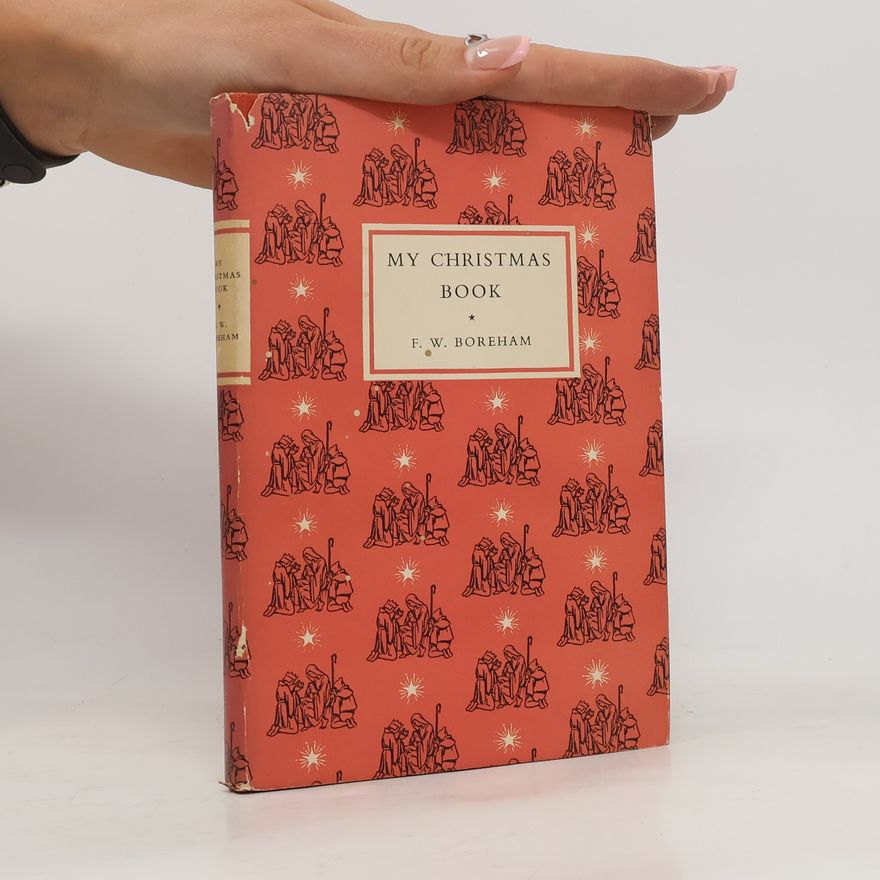 F. W. Boreham My Christmas Book