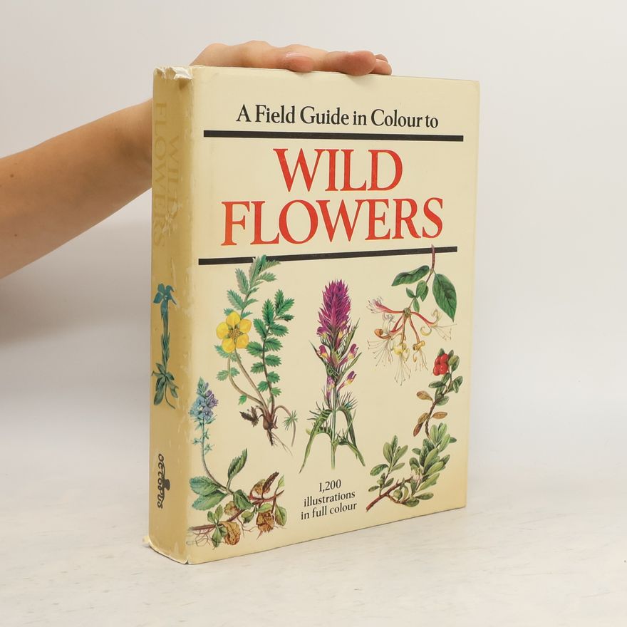 Marianne GolteBechtle A field guide in colour to wild flowers