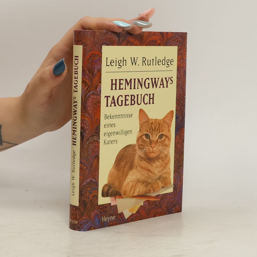 Leigh W. Rutledge Hemingways Tagebuch
