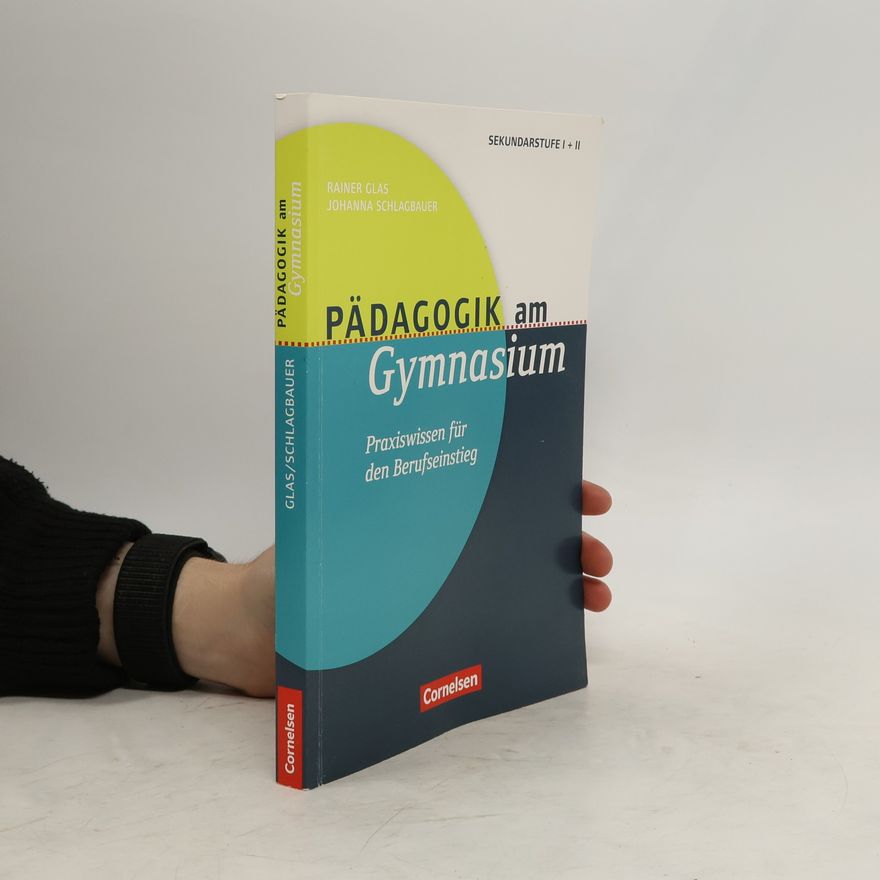 Rainer Glas Pädagogik am Gymnasium