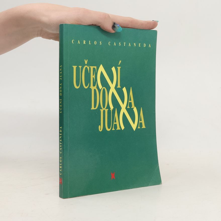 Carlos Castaneda Učení dona Juana