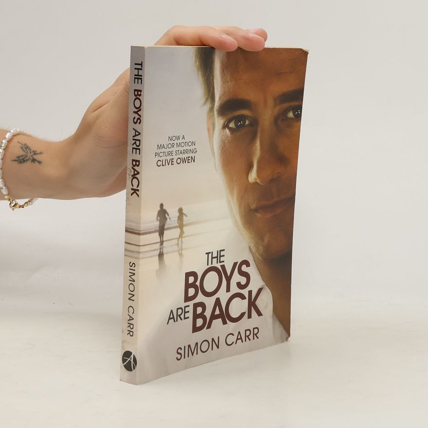 Simon Carr The Boys Are Back