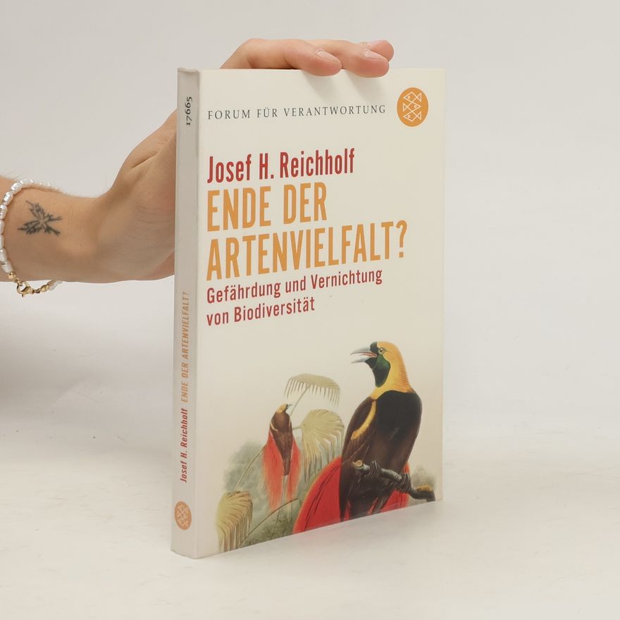 Josef Helmut Reichholf Ende der Artenvielfalt?