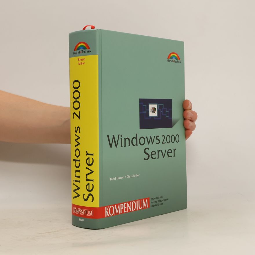 Todd Brown Windows 2000 Server