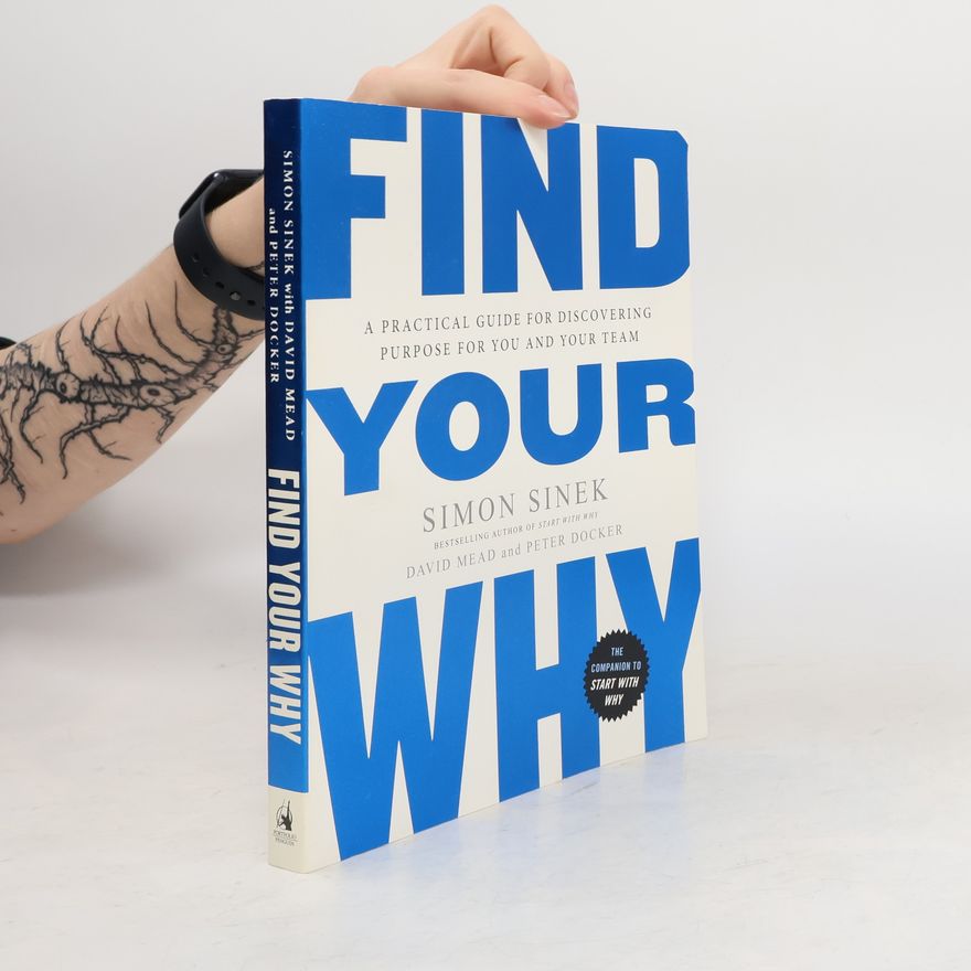 Simon Sinek Find Your Why