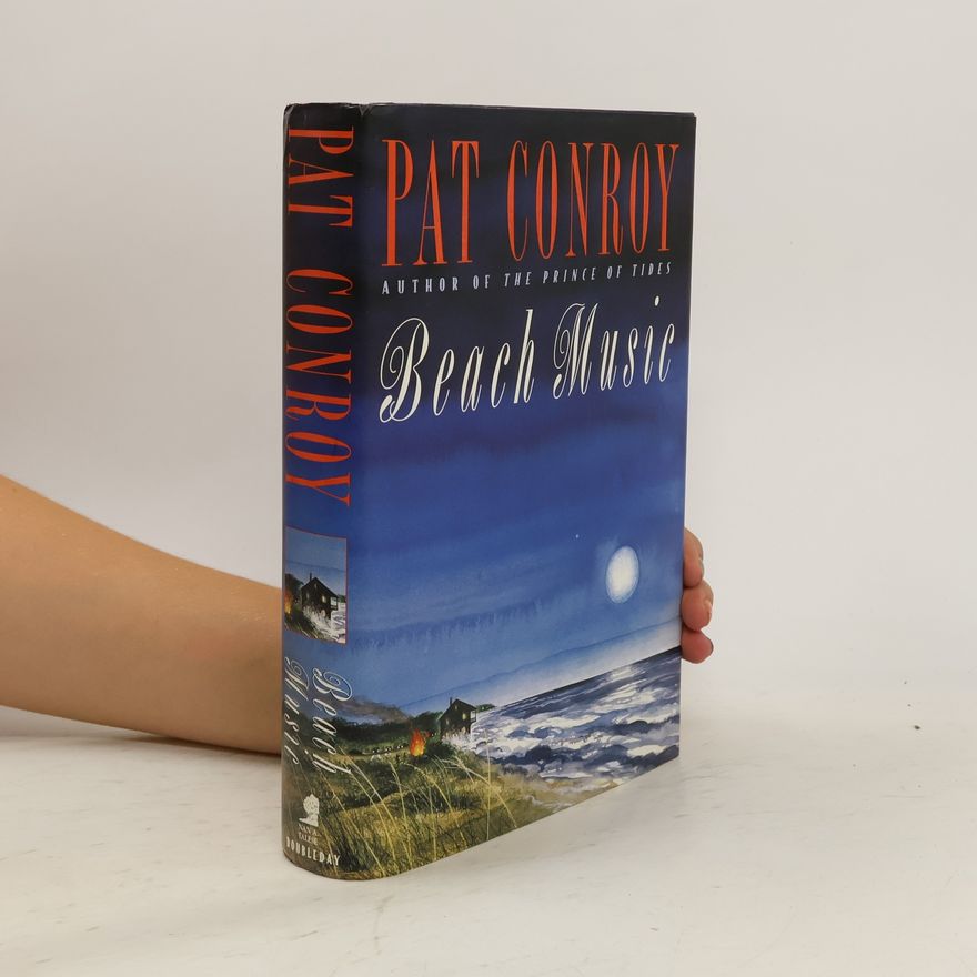 Pat Conroy Beach Music