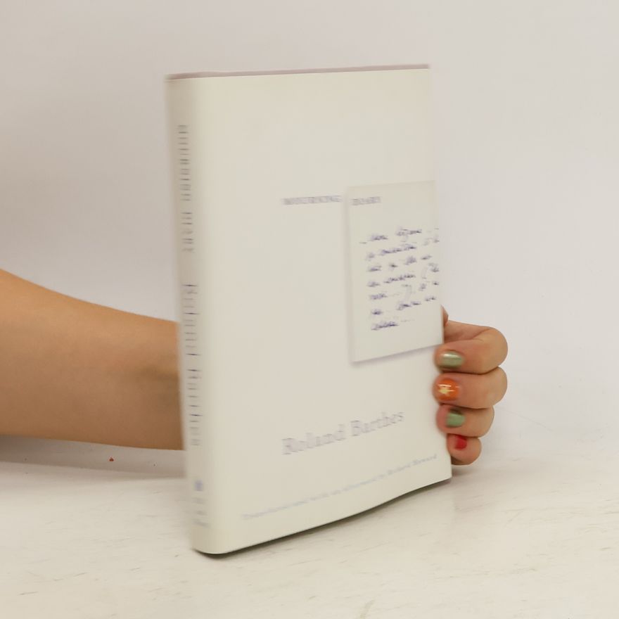 Roland Barthes Mourning Diary