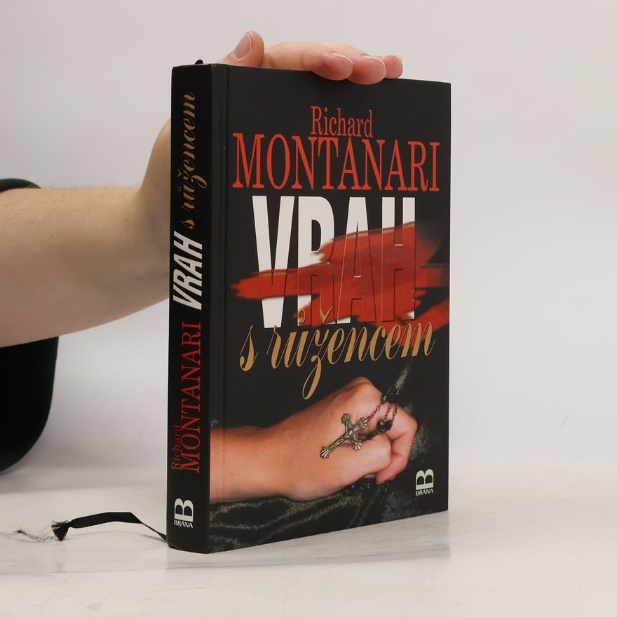 Richard Montanari Vrah s růžencem