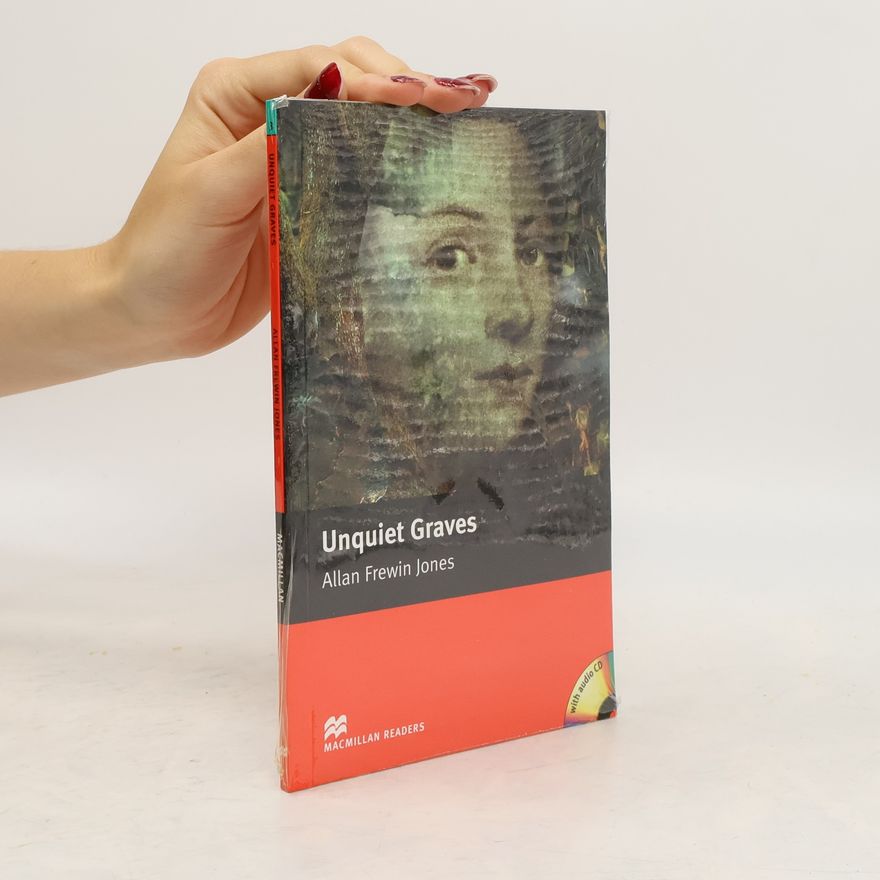 Allan Frewin Jones Unquiet graves