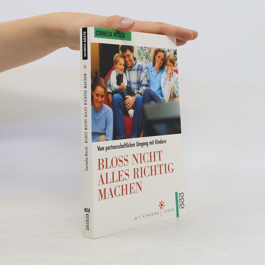 Cornelia Nitsch Bloß nicht alles richtig machen