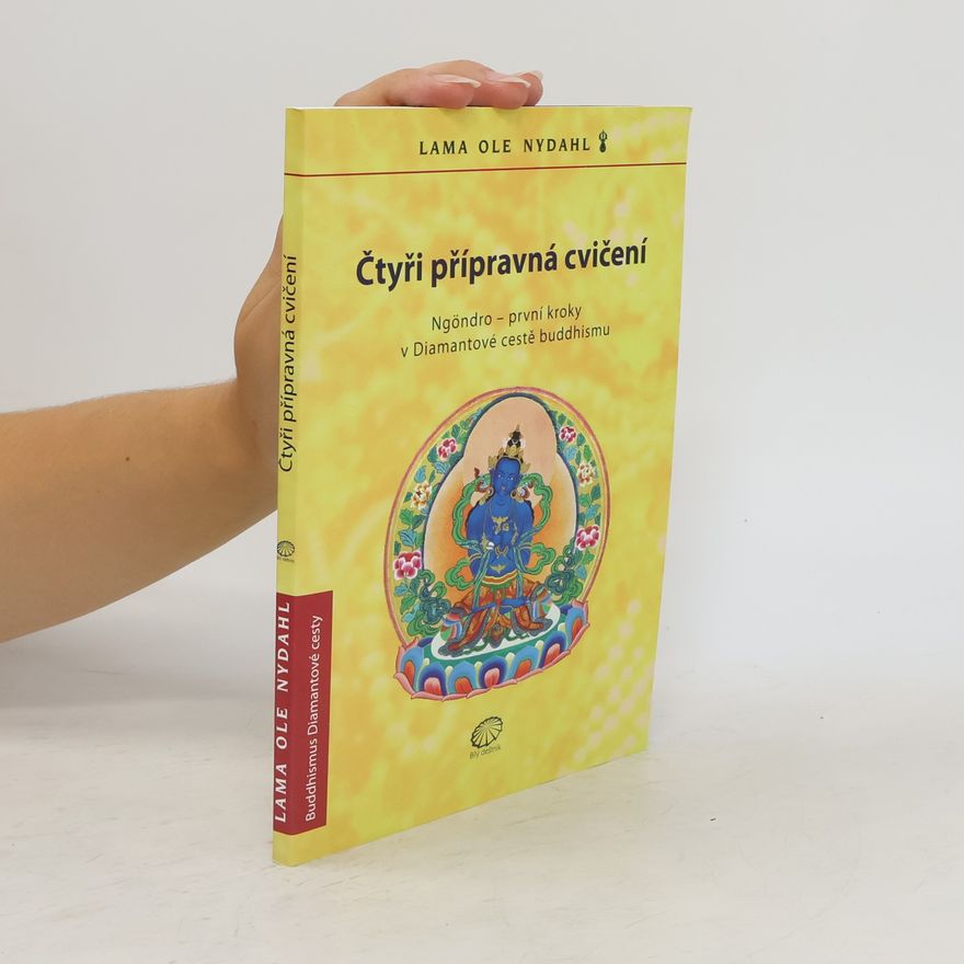 Ole Nydahl Čtyři přípravná cvičení
