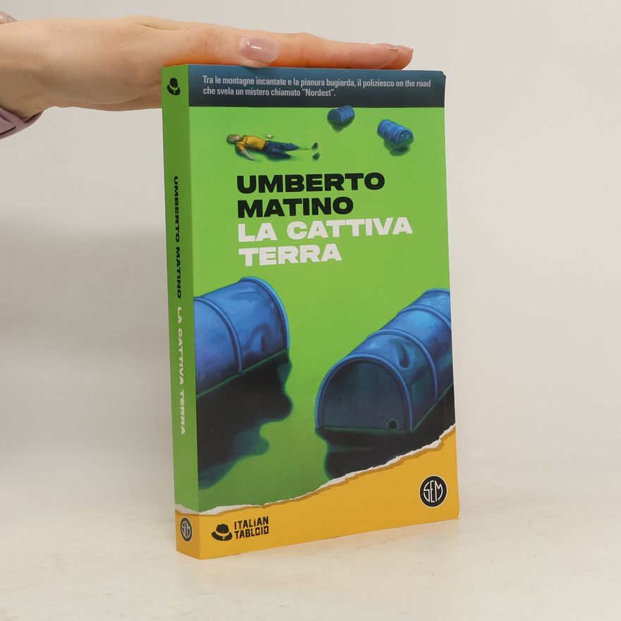 Umberto Matino La cattiva terra