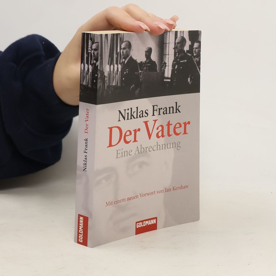 Niklas Frank Der Vater