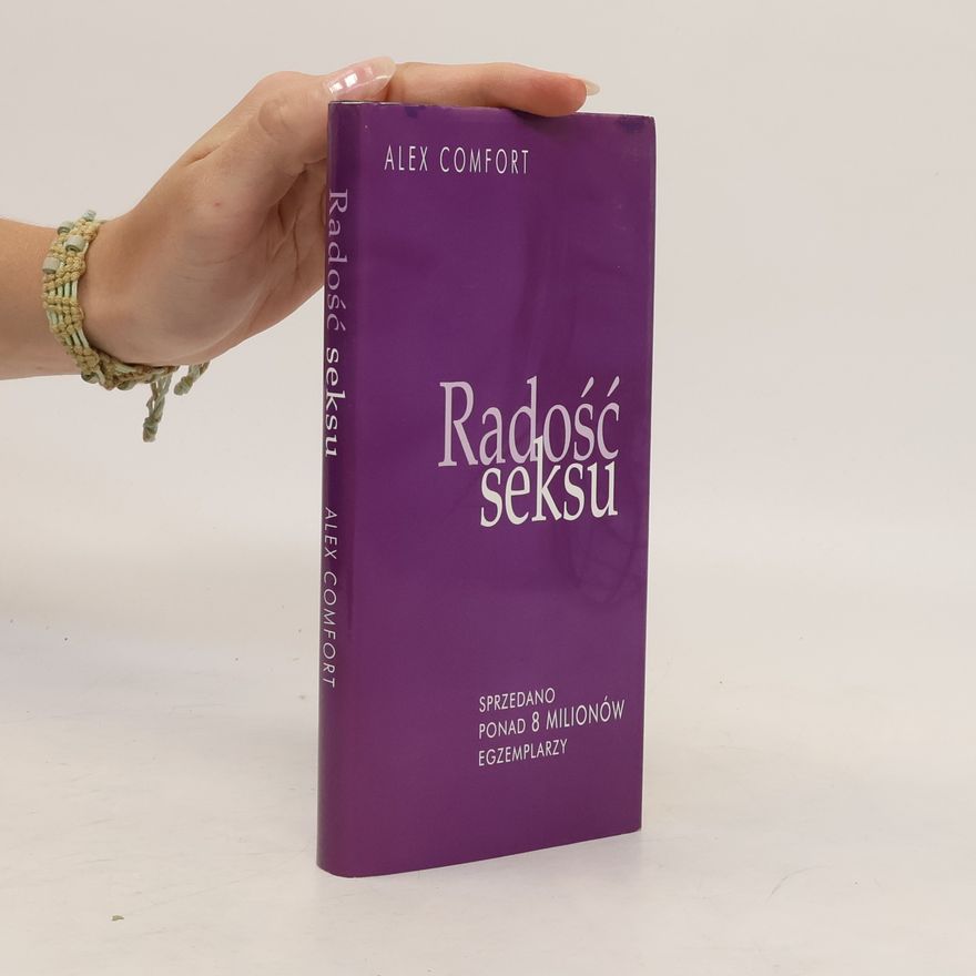 Alex Comfort Radość seksu