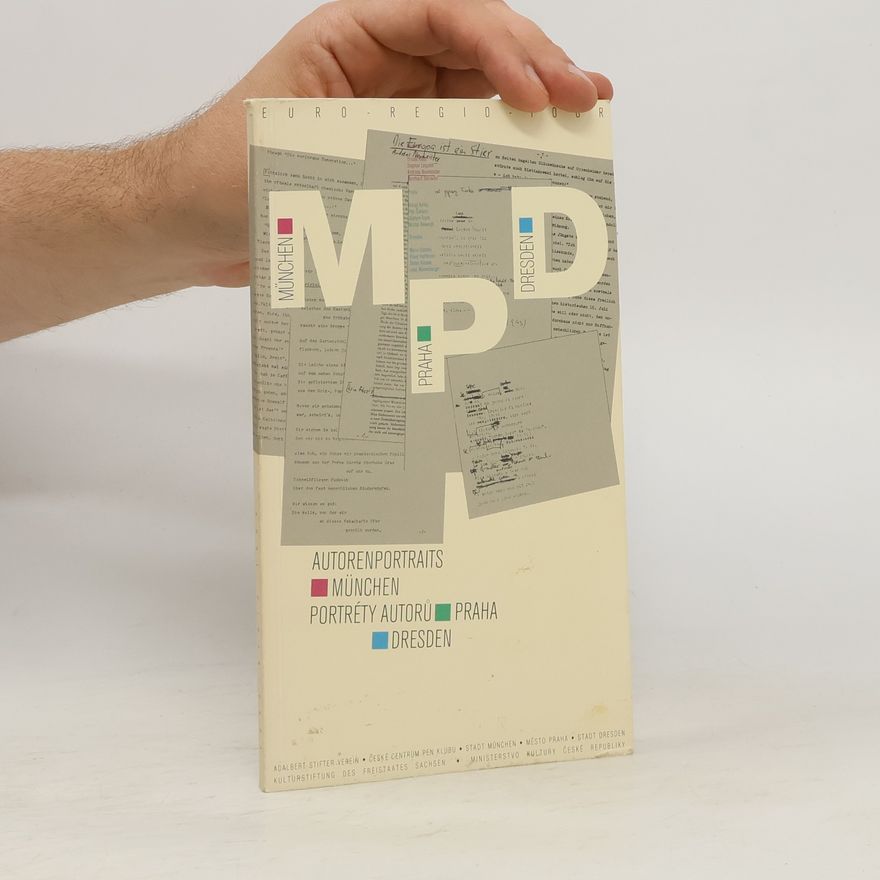 Collectif d'auteurs Autorenportraits München. Portréty autorů Praha