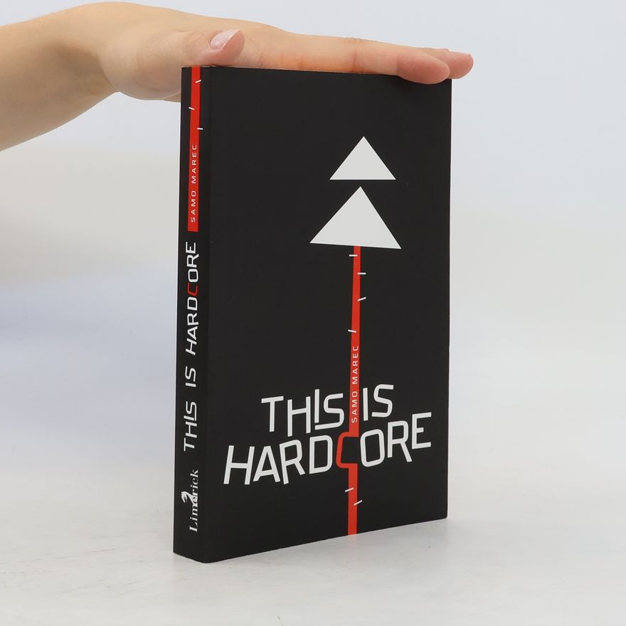 Samo Marec This Is Hardcore