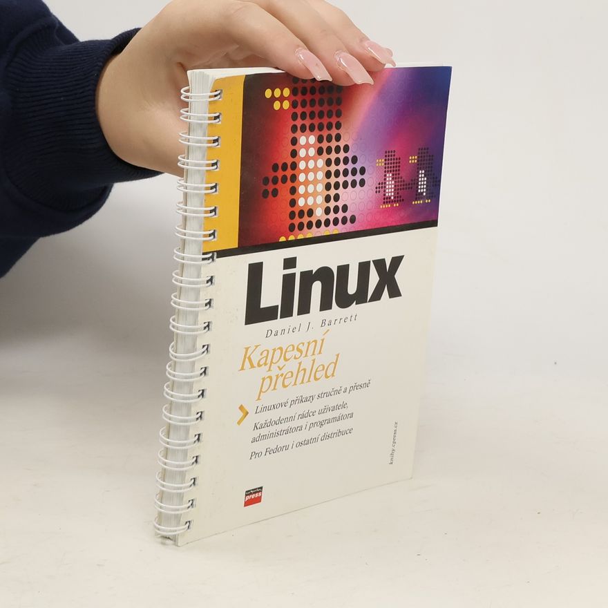 Daniel J. Barrett Linux - Kapesní přehled