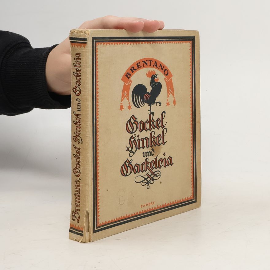 Clemens Brentano Das Märchen von Gockel, Hinkel und Gackeleia