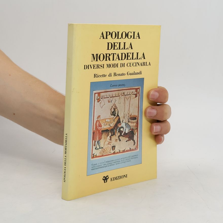 Renato Gualandi Apologia della mortadella