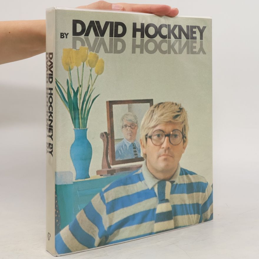 David Hockney By David Hockney