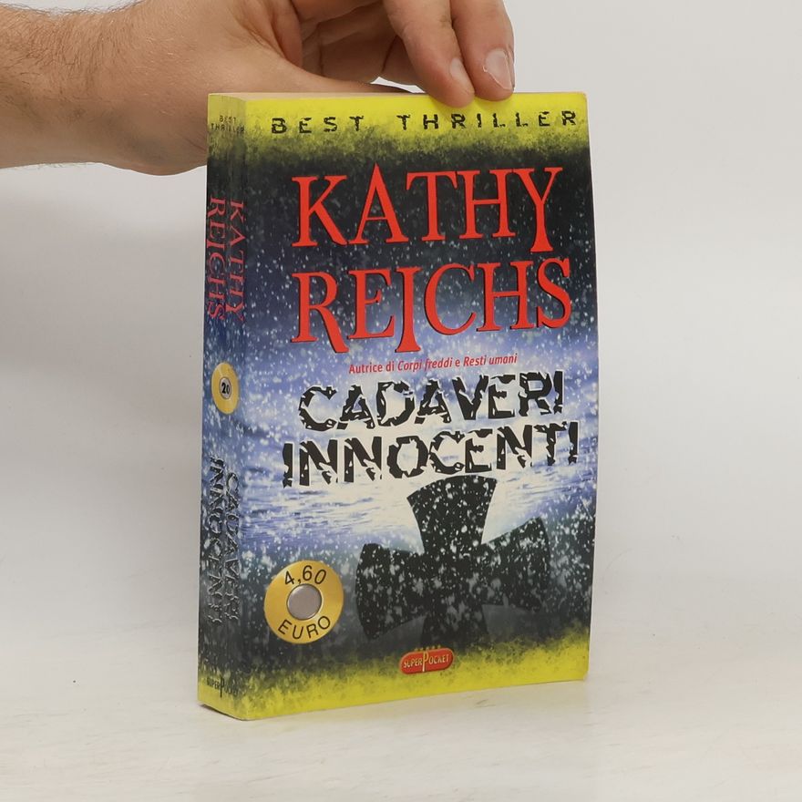 Kathy Reichs Cadaveri innocenti
