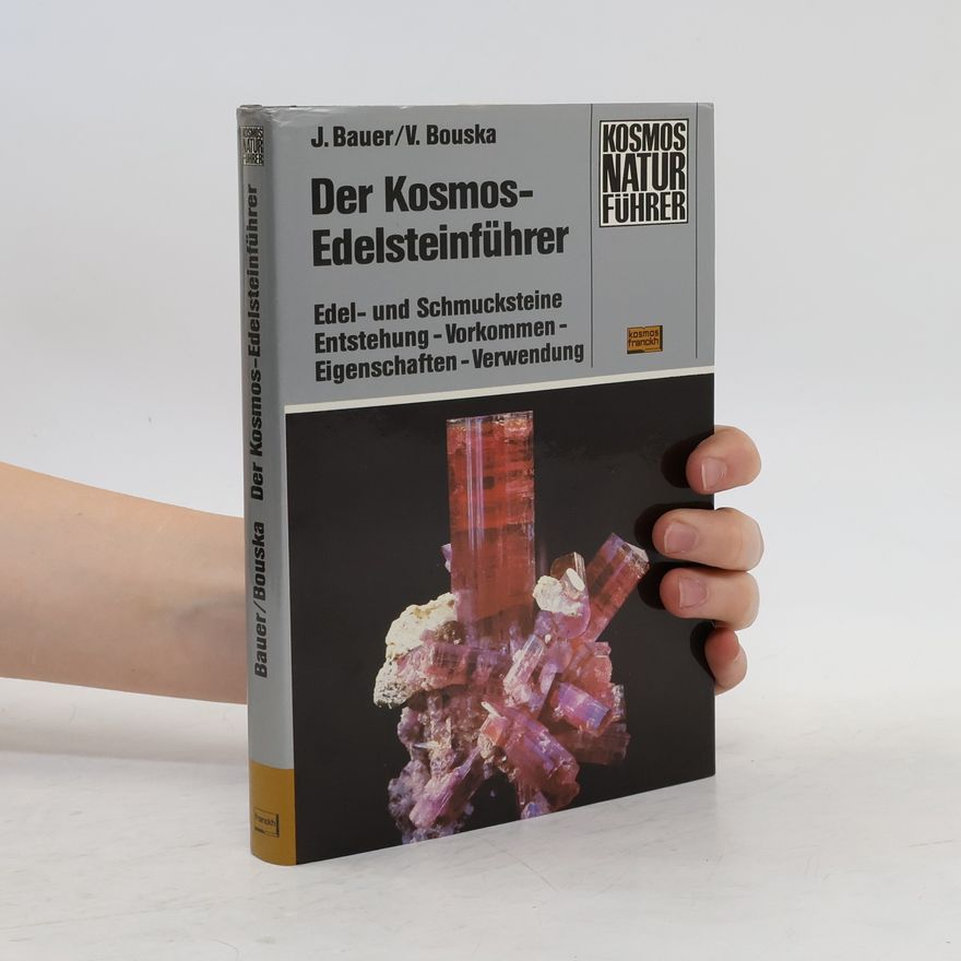 Jaroslav Bauer Der Kosmos-Edelsteinführer