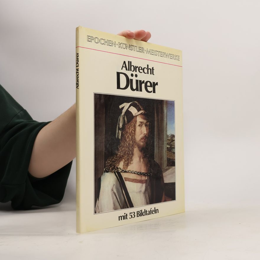 Matthias Mende Albrecht Dürer mit 53 bildtafeln