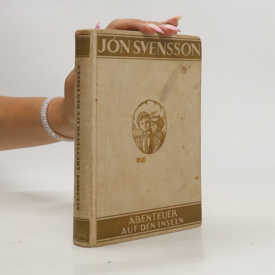 Jón Stefán Sveinsson Abenteuer auf den Inseln