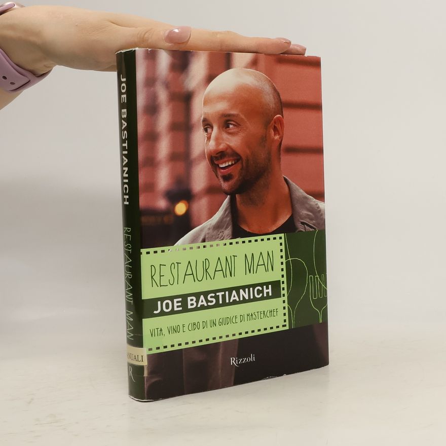 Joe Bastianich Restaurant man
