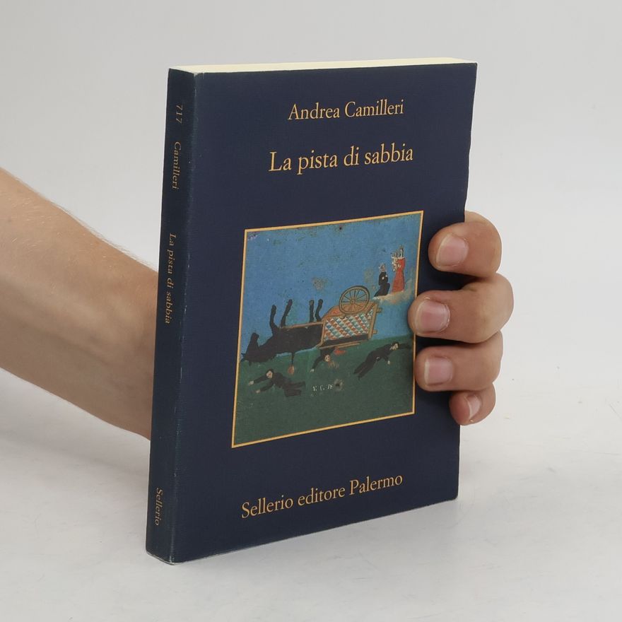 Andrea Camilleri La pista di sabbia