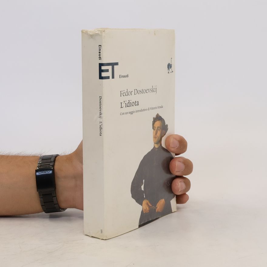 Fjodor Michailowitsch Dostojewski L'idiota